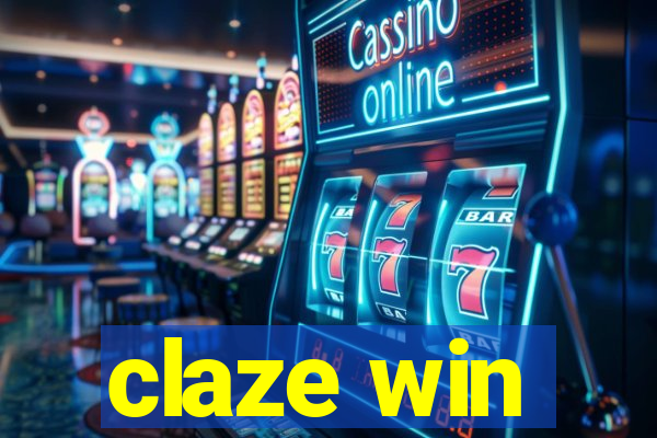 claze win
